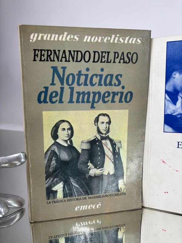 Cuatro libros sobre la historia del Imperio: Noticias del Imperio, La historia, Yo el Supremo y El cronista y la historia - imagen 2