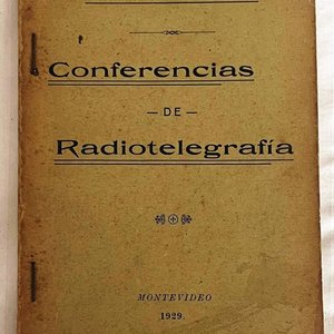 Lote siguiente: Conferencias de Radiotelegrafía - Escuela Militar de Aviación - Montevideo 1929