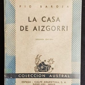 Lote anterior: La Casa de Aizgorri por Pío Baroja - Colección Austral