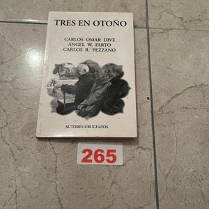 Lote siguiente: Libro "Tres en Otoño" de Carlos Omar Dive, Ángel W. Farto y Carlos R. Pezzano