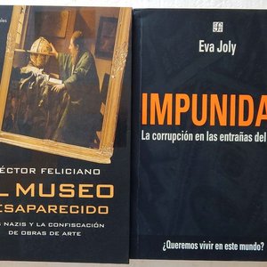 Lote siguiente: Dos Libros: "Impunidad" de Eva Joly y "El Museo Desaparecido" de Héctor Feliciano