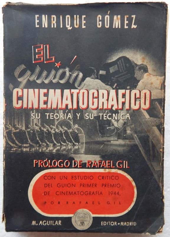 Lote anterior: Libro de Cinematografía: El Guion Cinematográfico