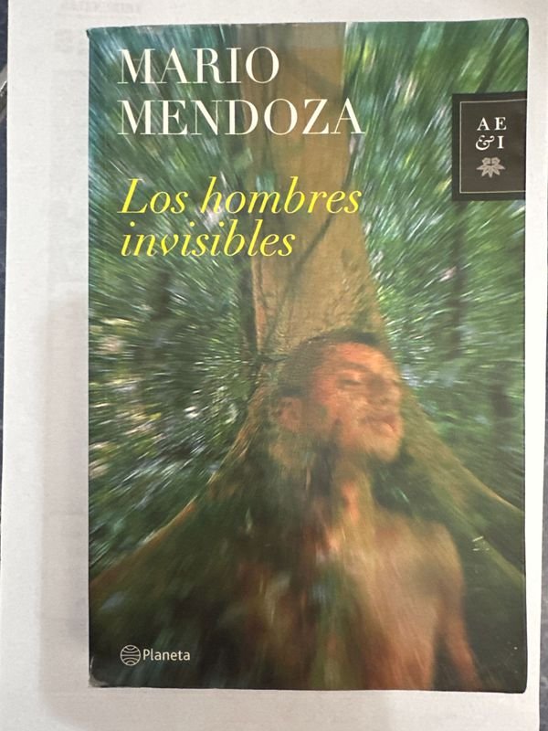 Libro "Los Hombres Invisibles" de Mario Mendoza