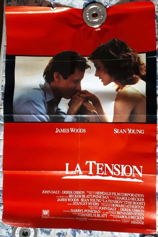 Poster Original de Cine "La Tensión" (The Boost) - James Woods, Sean Young (1988)