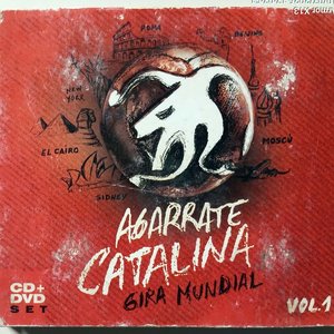 Lote siguiente: CD + DVD Agarrate Catalina Gira Mundial Vol. 1 Industria Argentina 2015