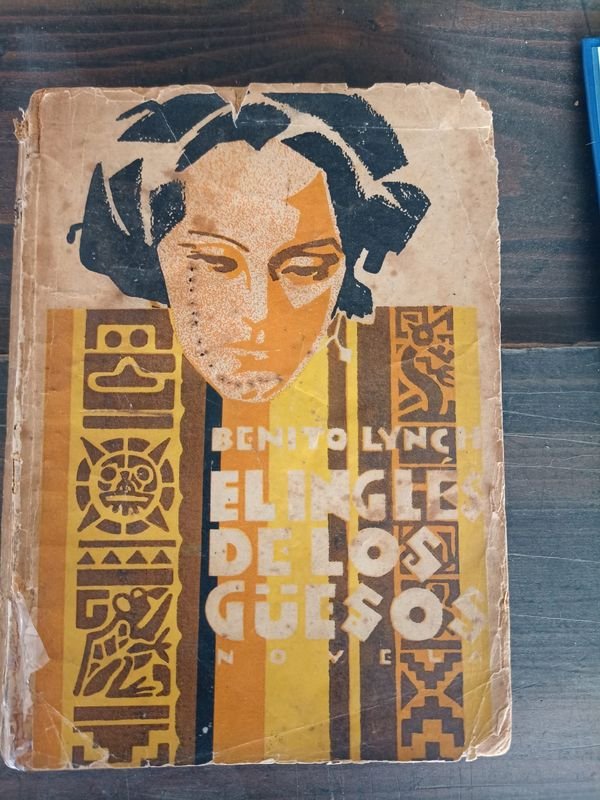 El Inglés de los "Guesos" de Benito Lynch - Novela Clásica Uruguaya