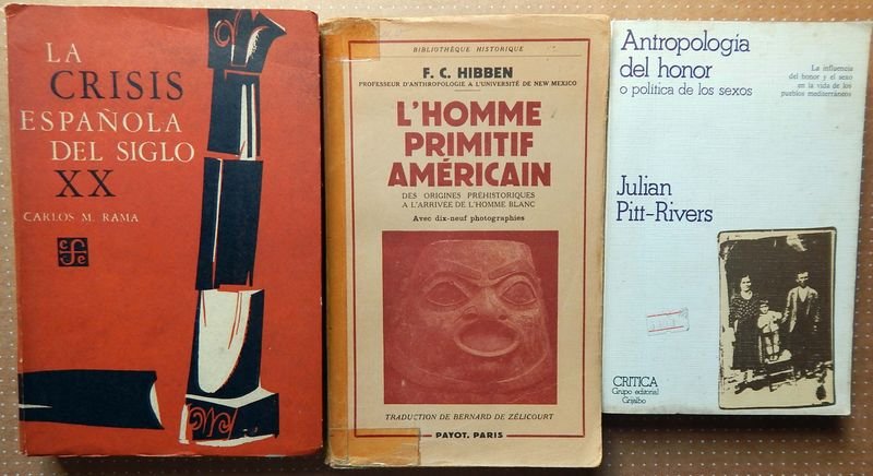 Lote de 3 Libros: Crisis Española, Antropología del Honor y Hombre Primitivo Americano
