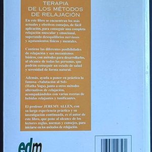 Terapia de los Métodos de Relajación por Jeremy Allen - Libro Didáctico Año 2001 - imagen 2