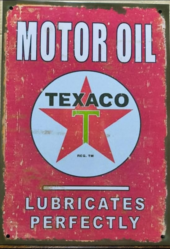 Cartel Decorativo Chapa Texaco Motor Oil Lubricates Perfectly