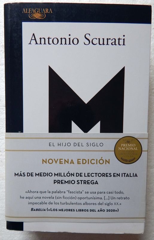 Libro "El Hijo Del Siglo" de Antonio Scurati - Novena Edición