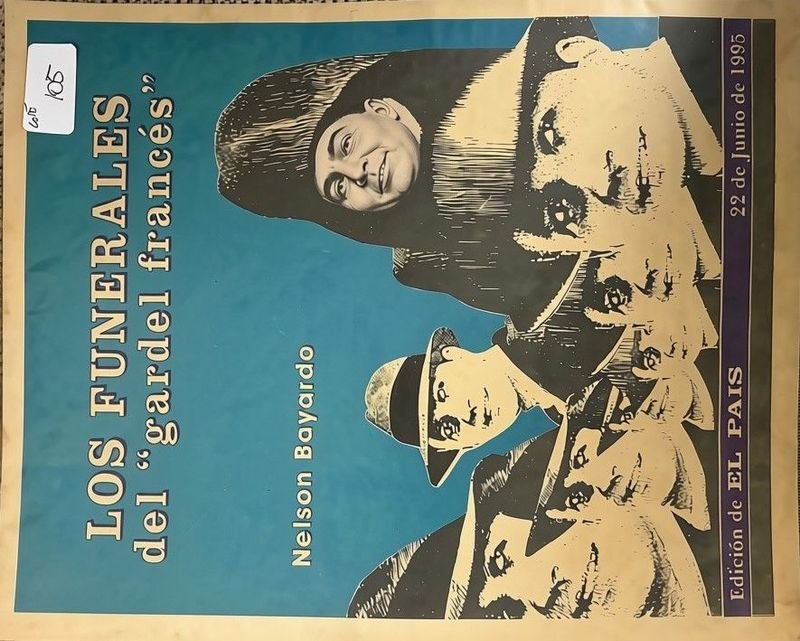 Suplemento "Los Funerales del Gardel Francés" de Nelson Bayardo - El País Uru 1995