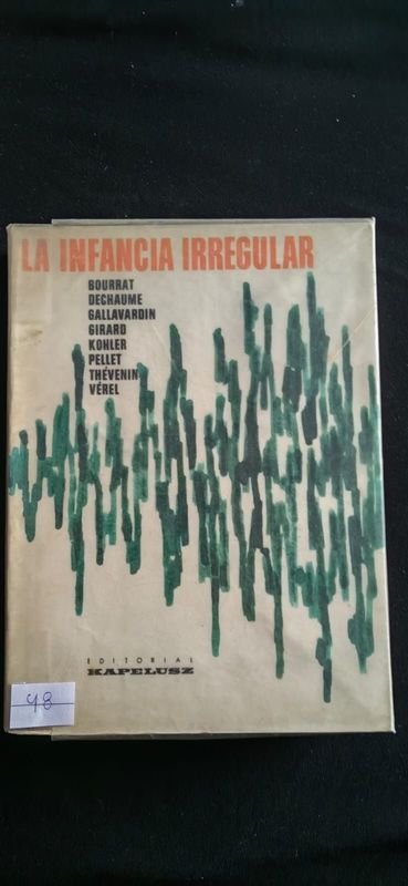 La Infancia Irregular: Psicología Clínica por L. Bourrat y J. Dechaume