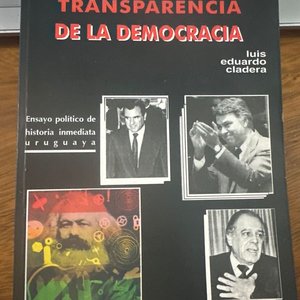Lote anterior: Libro "La Frágil Transparencia de la Democracia" de Luis Eduardo Cladera