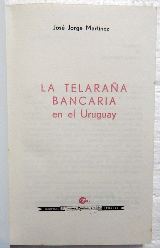 Libro de José Jorge Martínez sobre la banca en Uruguay - imagen 2
