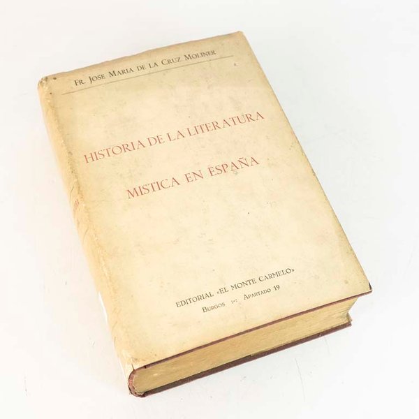 Historia de la Literatura Mística en España - Fr. José María De La Cruz Moliner (1961) - imagen 1