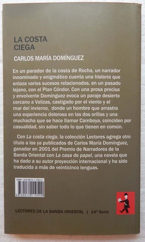 La Costa Ciega, novela de Carlos María Domínguez - imagen 6
