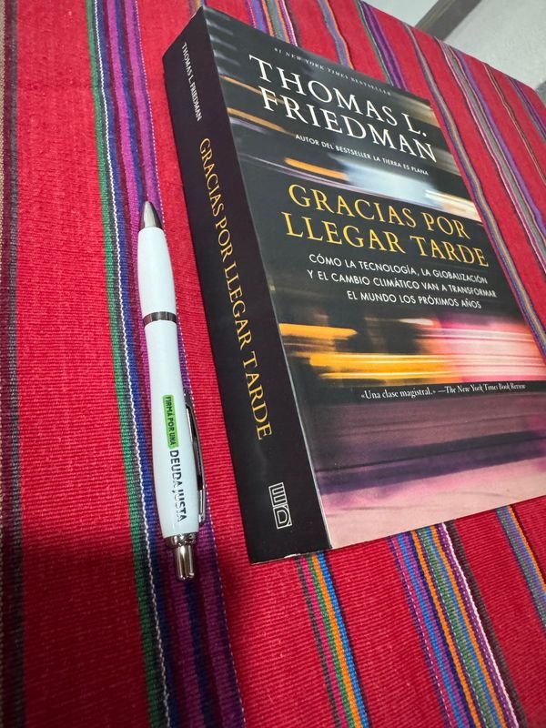 Libro Gracias por Llegar Tarde de Thomas Friedman - imagen 2