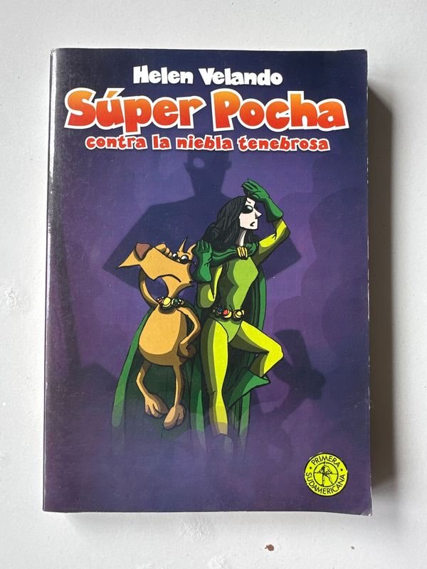 Libro "Super Pocha Contra la Niebla Tenebrosa" de Helen Velando