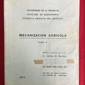 Mecanización Agrícola Tomos 2, 3 y 4 - Facultad de Agronomía UDELAR - imagen 4
