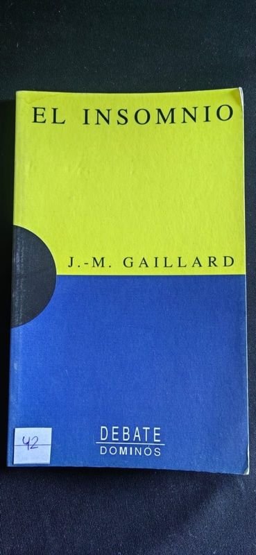 Libro "El Insomnio" por Jean-Michel Gaillard, Editorial Debate