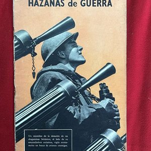Lote anterior: Hazañas de Guerra Tomo 9: Revistas Ilustradas sobre Conflictos Bélicos