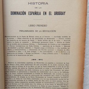 Historia de la Dominación Española en el Uruguay por Francisco Bauzá - Tomos I, II y III - imagen 2