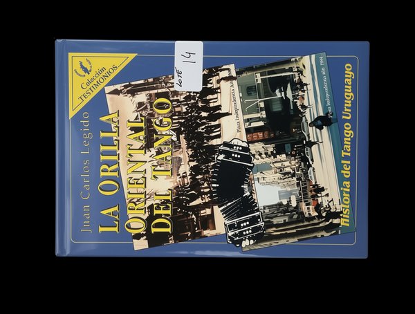 La Orilla Oriental del Tango: Historia del Tango Uruguayo - imagen 1