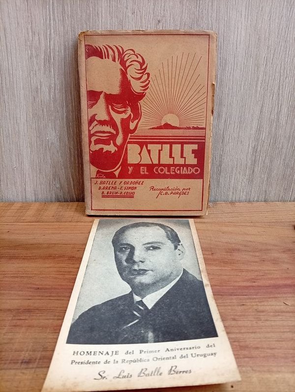 Libro "El Colegiado de Batlle" con Postal Dedicada de Luis Batlle Berres