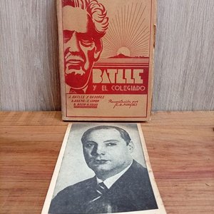 Lote siguiente: Libro "El Colegiado de Batlle" con Postal Dedicada de Luis Batlle Berres