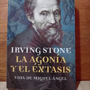 Lote siguiente: Libro "La Agonía y el Éxtasis" - Vida de Miguel Ángel por Irving Stone