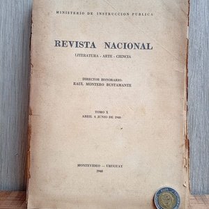 Lote siguiente: Revista Nacional Literatura Arte Ciencia Tomo X Abril 1940 Montevideo Uruguay
