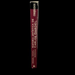 Historia Artística de Carlos Gardel por Miguel Ángel Morena (1998) - imagen 4