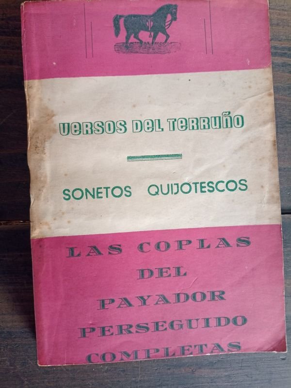 Versos del Terruño: Sonetos Quijotescos y Las Coplas del Perseguido