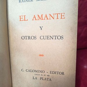 El Amante y Otros Cuentos de Rainer Maria Rilke, Edición C. Calomino, La Plata 1941 - imagen 2
