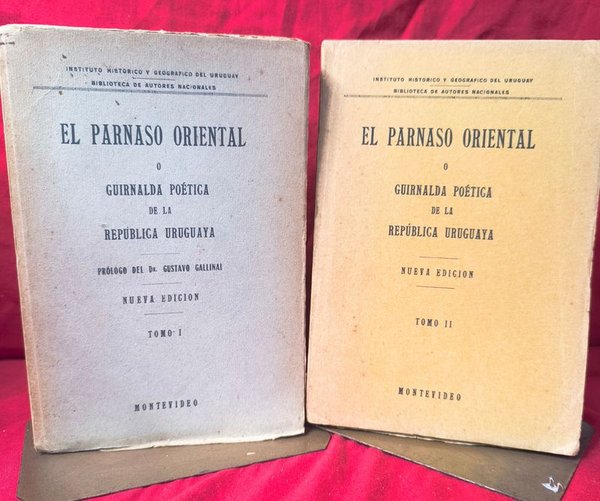 El Parnaso Oriental o Guirnalda Poética de la República Uruguaya (1927) - Tomos I y II - imagen 1