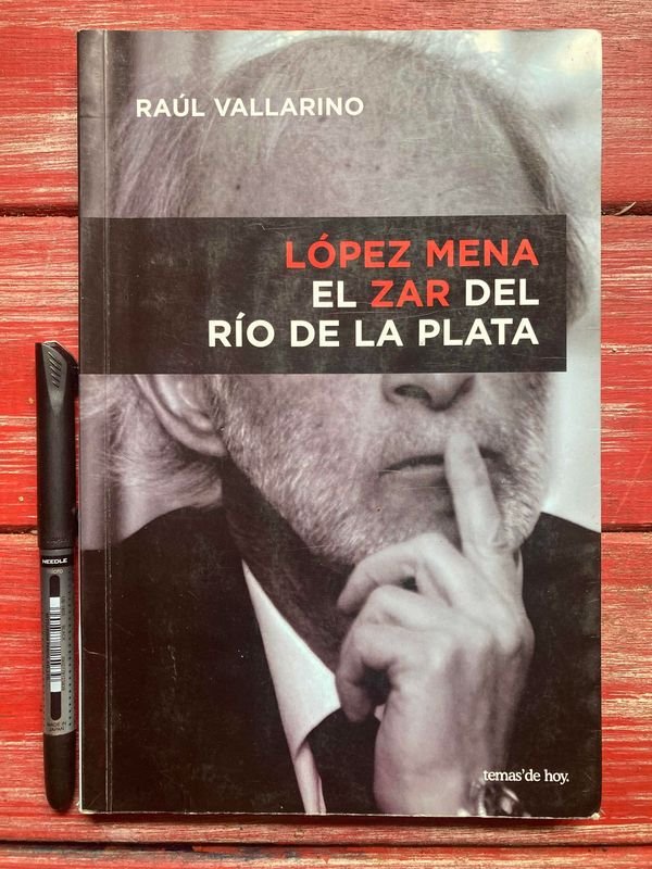 Libro de Raú Vallarino: El ZAR DEL RIO DE LA PLATA - imagen 1