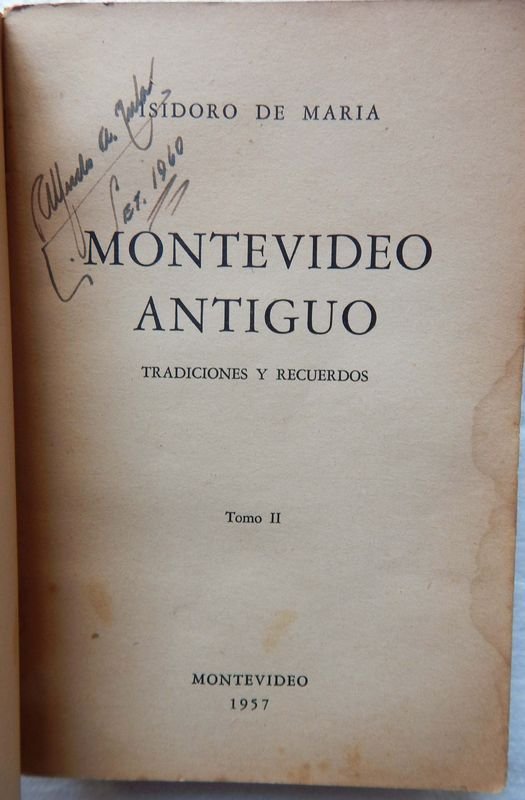 Libro Antiguo: Montevideo Antiguo. Tradiciones Y Recuerdos. - imagen 2