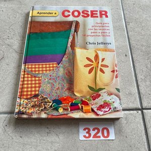 Lote anterior: Aprender a Coser: Guía para Principiantes con 14 Proyectos