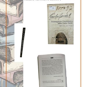 Investigación Criminalística sobre Carlos Gardel - Libro de Torre y Fenoglio - imagen 3