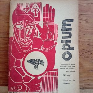 Lote anterior: Revista Literaria Censurada Opium N° 3 ½ - Argentina 1965