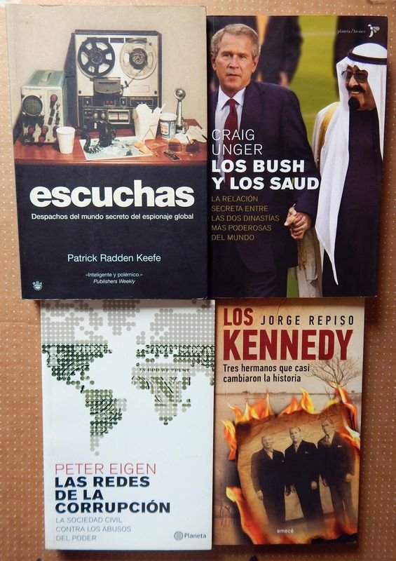 Lote de 4 Libros: Escuchas, Los Bush y Los Saud, Las Redes de la Corrupción, Los Kennedy - imagen 1