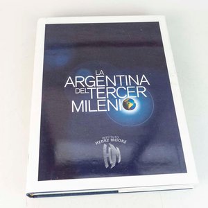Lote anterior: Libro "La Argentina del Tercer Milenio" Tapa Dura con Sobrecubierta