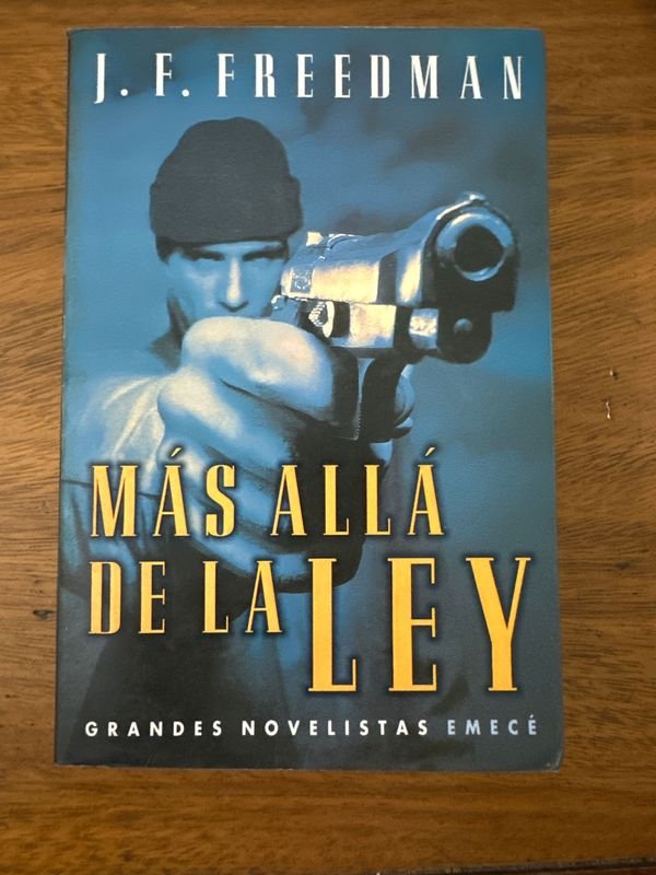 Libro "Más Allá de la Ley" de J.F. Freedman