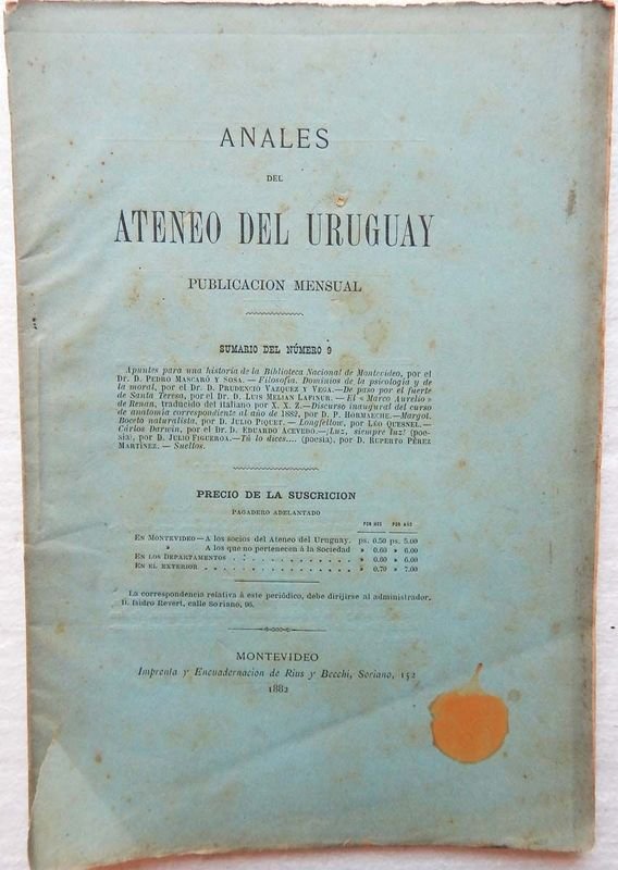 Lote siguiente: Revista Anales Del Ateneo Del Uruguay, Año I - Tomo II - Mayo, 5 de 1882 - Número 9