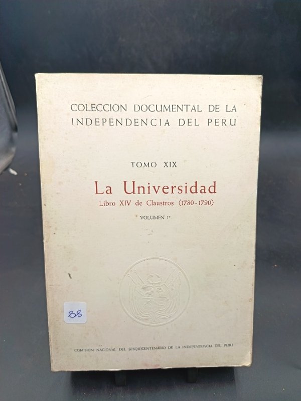 Libro "La Universidad" - Colección Documental de la Independencia del Perú