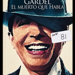 Libro "Gardel, El Muerto Que Habla" de Eduardo Cuitiño - imagen 4