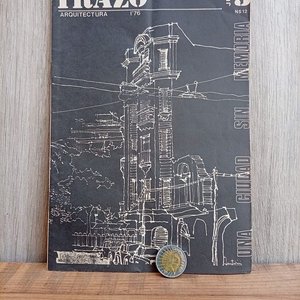 Lote anterior: Revista Trazo Arquitectura N°3 Julio 1981 Udelar Grupo Viaje Generación '76