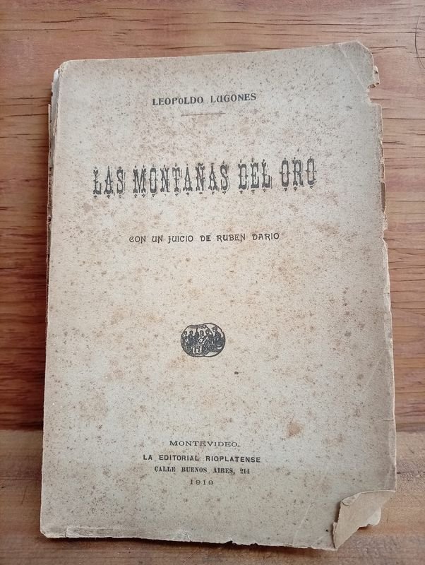 Libro "Las Montañas del Oro" Primera Edición de Leopoldo Lugones (1919)