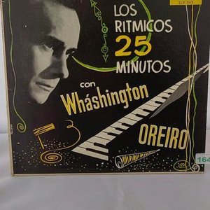 Disco de Vinilo Washington Oreiro y su Orquesta "Los Rítmicos 25 Minutos" - imagen 1
