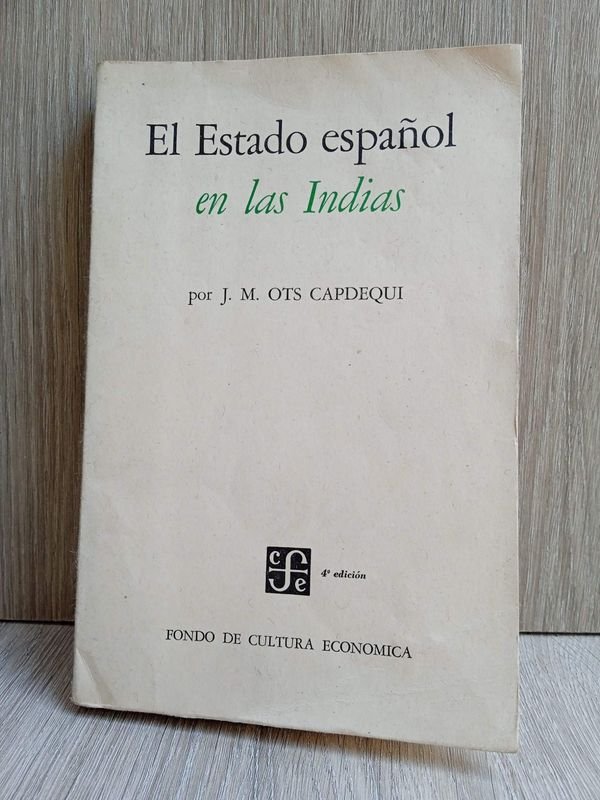 Libro: El estado español en las Indias
